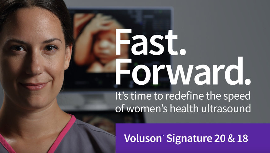 GE HEALTHCARE INTRODUCES AI-ENHANCED VOLUSON SIGNATURE 20 AND 18 ULTRASOUND SYSTEMS